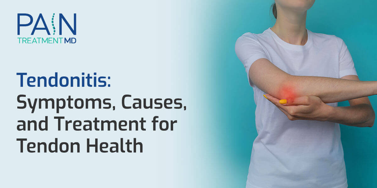 Tendonitis: Symptoms, Causes, and Treatment for Tendon Health